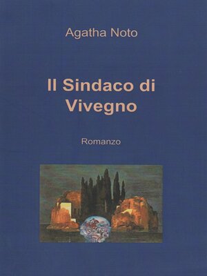 cover image of Il Sindaco di Vivegno